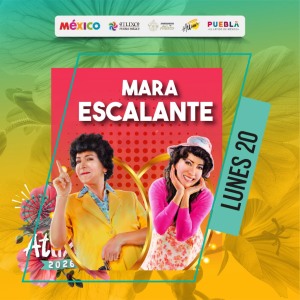 Mara Escalante - Feria de Atlixco 2026
