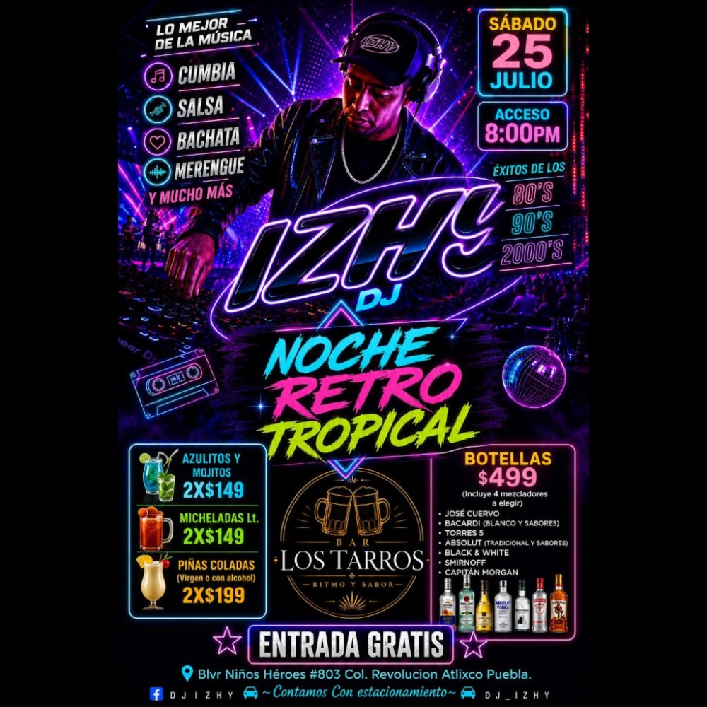 Noche Retro Tropical con DJ Izhy