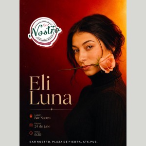 Eli Luna en vivo en Bar Nostro