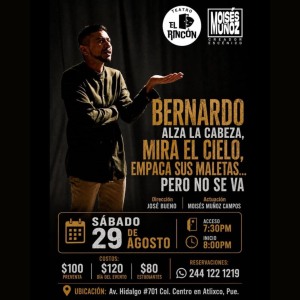 Bernardo alza la cabeza, mira el cielo, empaca sus maletas... pero no se va