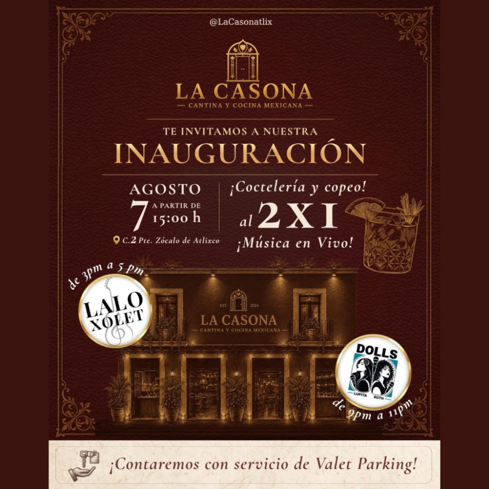 Inauguraci�n La Casona Cantina y Cocina Mexicana
