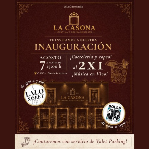 Inauguraci�n La Casona Cantina y Cocina Mexicana