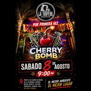 Cherry Bomb en la Trapera