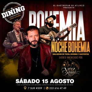 Noche Bohemia en El Dining