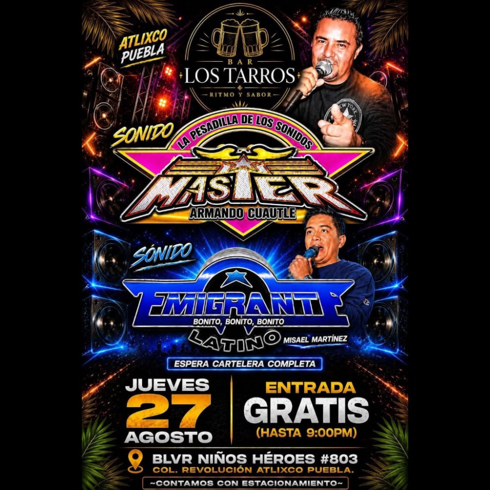 Sonido Master y Sonido Emigrante Latino en Los Tarros