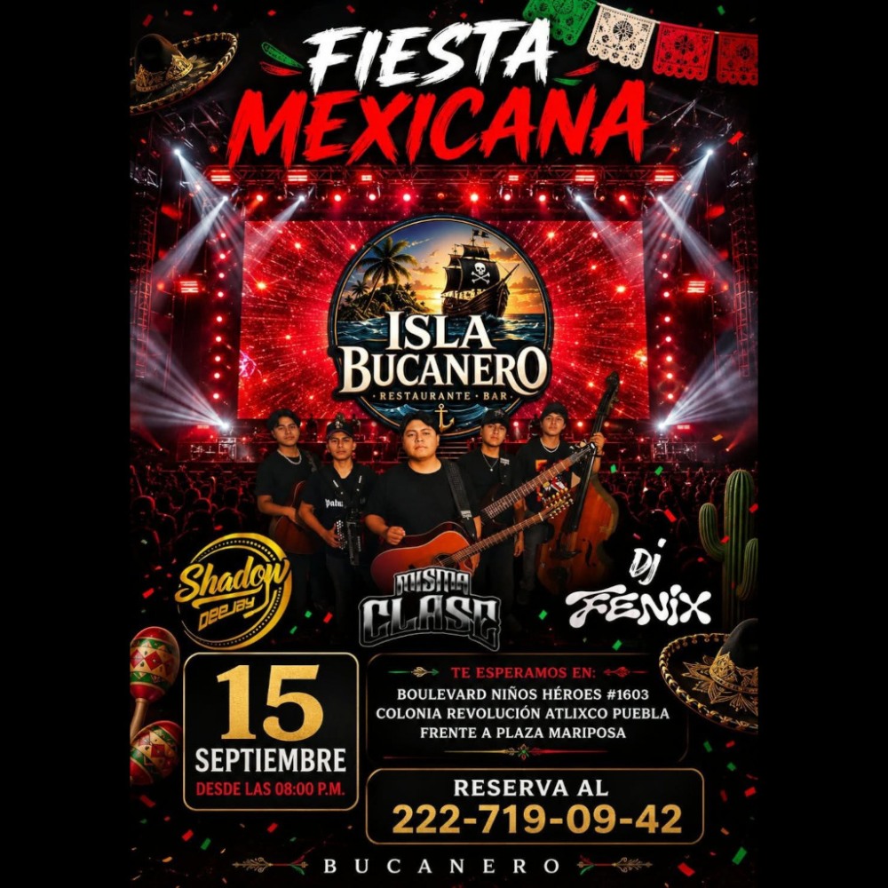 Gran Fiesta Mexicana en Isla Bucanero