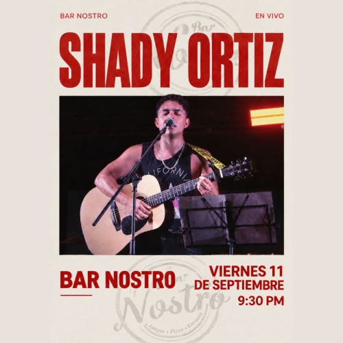 Shady Ortiz en vivo en Bar Nostro