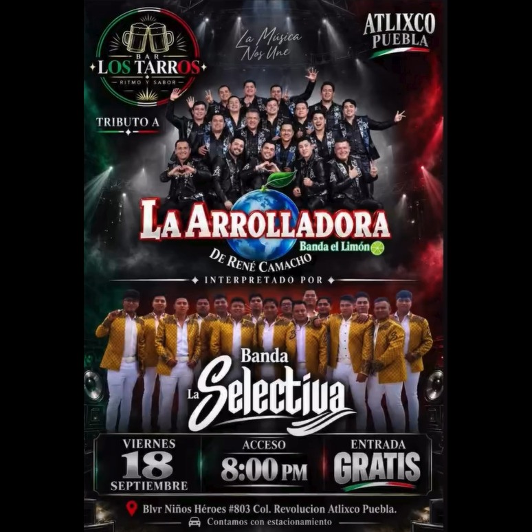 Tributo a La Arrolladora Banda El Lim�n con Banda La Selectiva