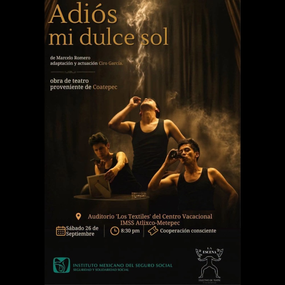 Adi�s mi dulce sol, teatro desde Coatepec en Metepec