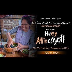 Sabores del Atlixc�yotl 2026 4o Encuentro de Cocina Tradicional