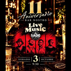 11o Aniversario de Bar Nostro con Radio Flash