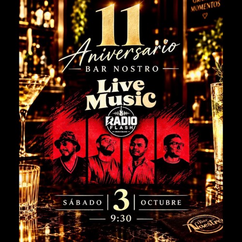 11o Aniversario de Bar Nostro con Radio Flash