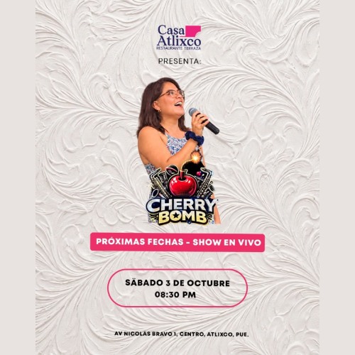 Cherry Bomb en vivo en Casa Atlixco
