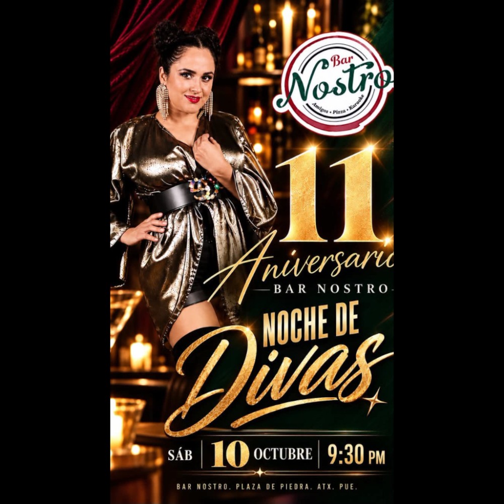 Noche de Divas  11o Aniversario de Bar Nostro