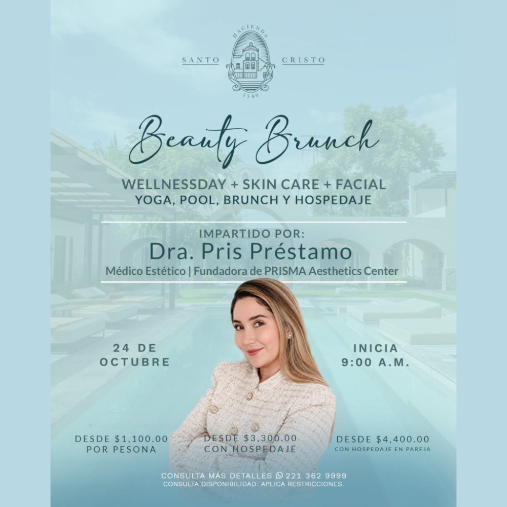 Beauty Brunch en Hacienda Santo Cristo