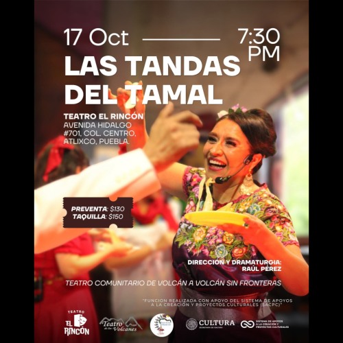 Las Tandas del Tamal: teatro, gastronom�a y tradici�n mexicana