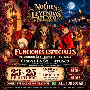 Noches de Leyendas Atlixco 2026: Funciones especiales de octubre