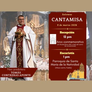 Solemne Cantamisa en Atlixco