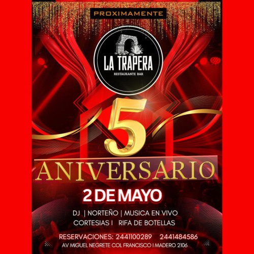 5to Aniversario La Trapera