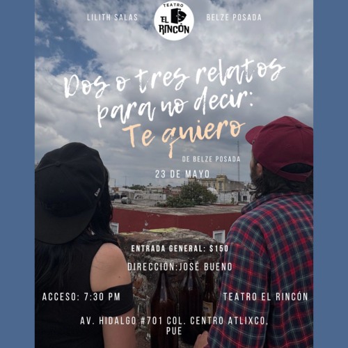 Dos o tres relatos para no decir Te quiero