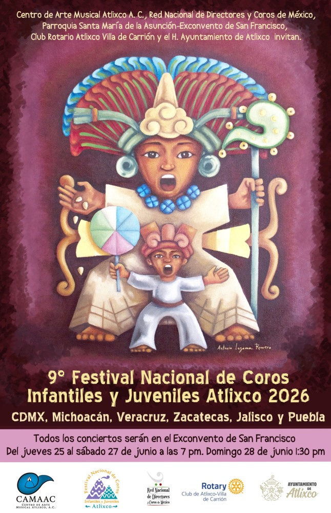 Festival Nacional de Coros Infantiles y Juveniles Atlixco 2026