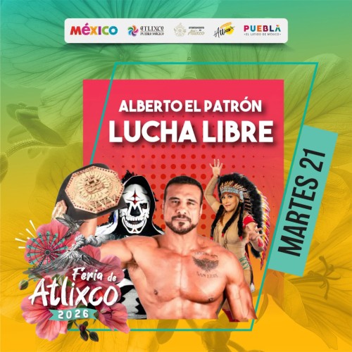 Lucha Libre - Feria de Atlixco 2026
