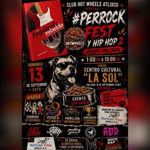 Perrock Fest y Hip Hop 2  Evento con causa en Atlixco