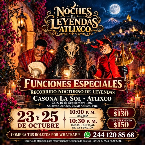 Noches de Leyendas Atlixco 2026: Funciones especiales de octubre