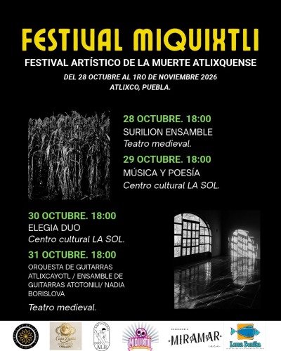 Festival Miquixtli 2026: m�sica, poes�a y arte para celebrar la muerte en Atlixco