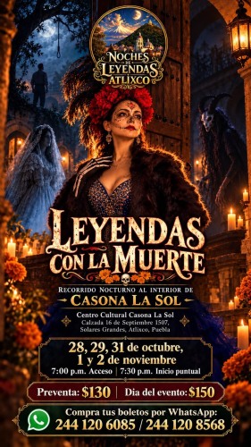 Leyendas con la Muerte: recorrido nocturno en Casona La Sol, Atlixco