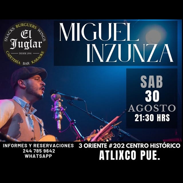 Miguel Inzunza - Bar El Juglar