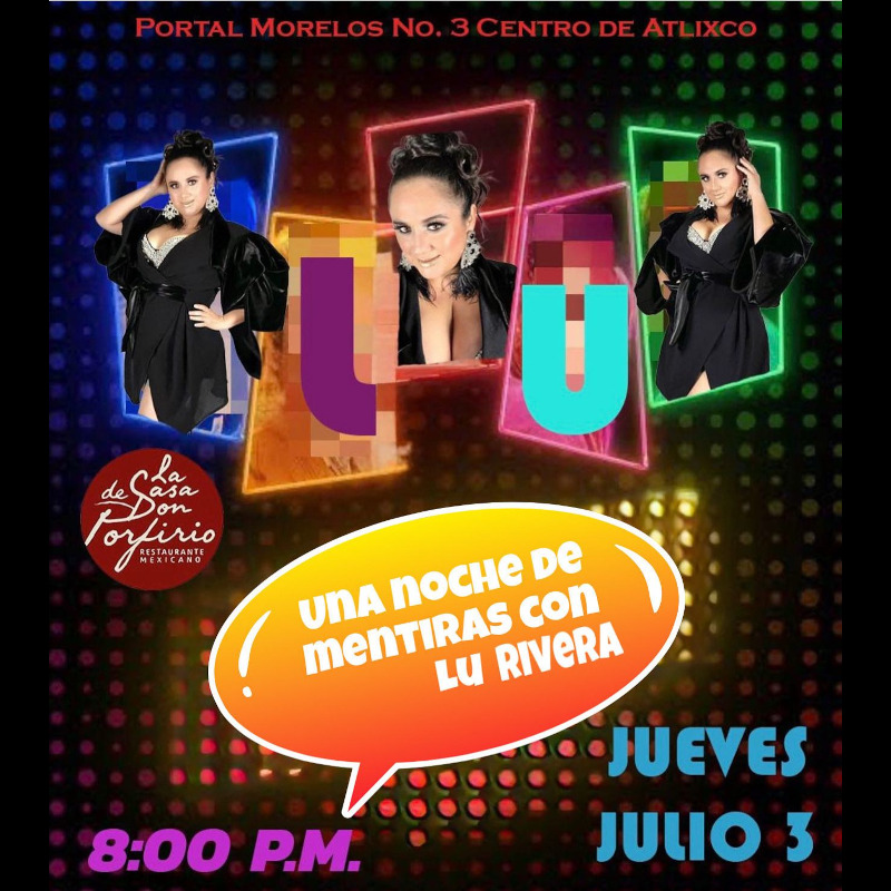 Lu Rivera - La Casa de Don Porfirio