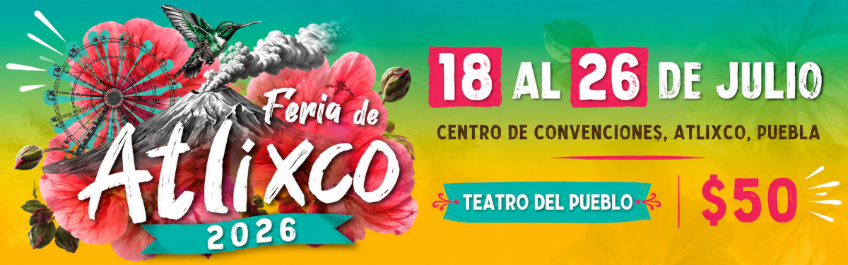 Feria de Atlixco 2026
